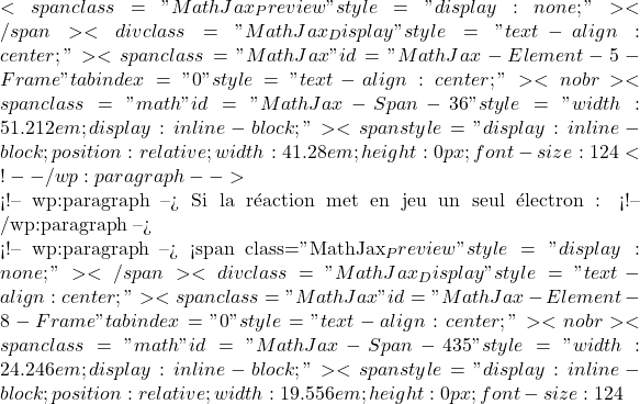 quicklatex.com-3cbdfa471b981a3cbb063710d4d75d6b_l3 Oxydoréduction